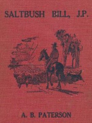 cover image of Saltbush Bill, J.P., and other verses